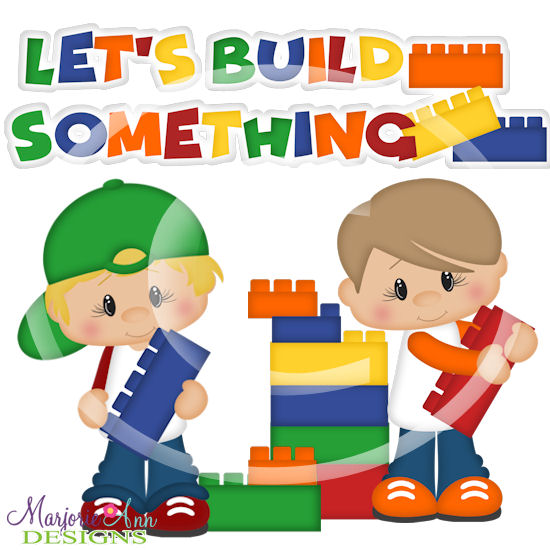 Let's Build Something 2024 SVG Cutting Files + Clipart - Click Image to Close